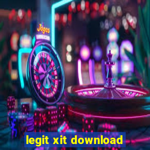 legit xit download